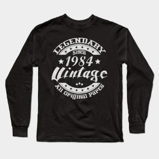 Legendary Since 1984. Vintage All Original Parts Long Sleeve T-Shirt